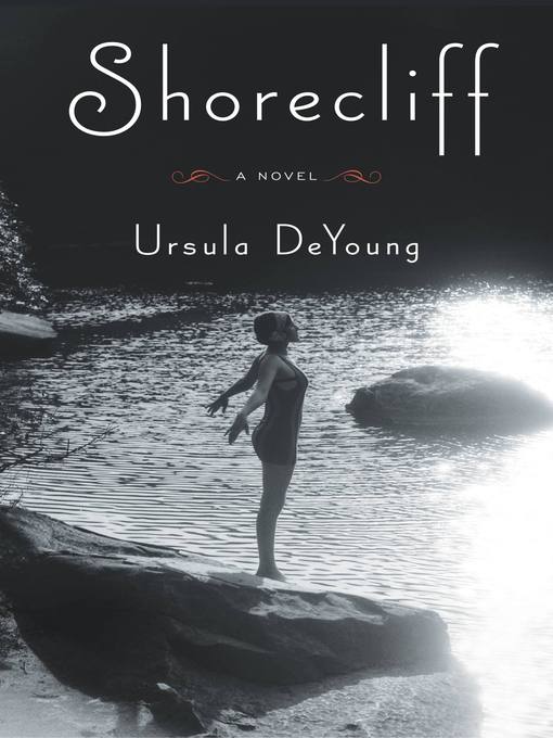 Title details for Shorecliff by Ursula DeYoung - Available